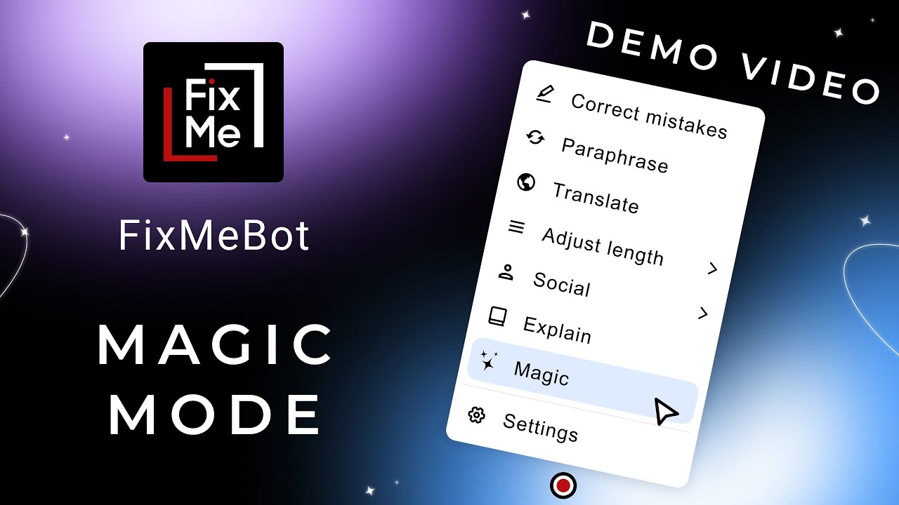 FixMeBot | MAGIC Mode. Answers to any question or request | AI Writing Assistant &amp; Language Tool