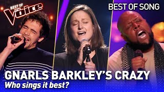 The BEST Gnarls Barkley&#39;s CRAZY covers in The Voice | Who sings it best? #4