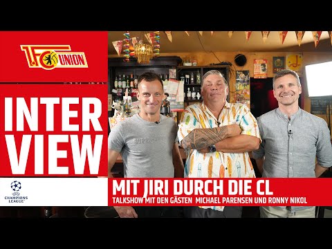 "Die kannst du versteigern!" I Talkshow I Mit Jiri durch die Champions League I 1. FC Union Berlin