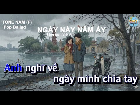 🎤 Karaoke NGÀY NÀY NĂM ẤY | Tone Nam(F)|CMT KARAOKE