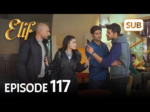 Elif 117. Bölüm | Elif Episode 117 (HD) English Subtitle