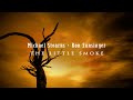 Michael Stearns and Ron Sunsinger – The Little Smoke