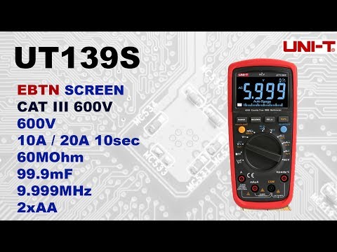UNI-T UT139S Мультиметр с EBTN дисплеем и реальным CAT III 600V / True RMS / UT139E