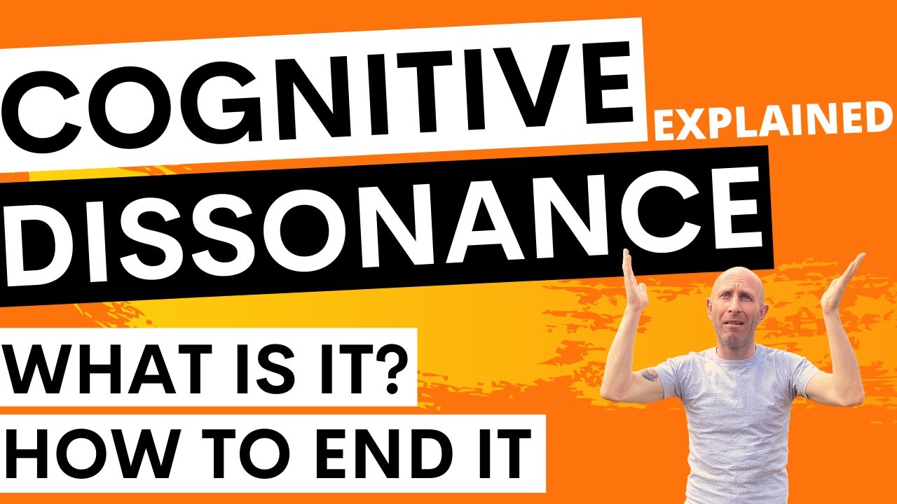 What is Cognitive Dissonance? Inner Conflict Explained & how to stop Cognitive Dissonance