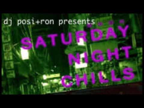 Saturday Night Chills 2019 a house mix by dj posi+ron