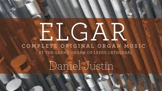 Download lagu Elgar: Complete Original Organ Music (Full Album) mp3 Download lagu Elgar: Complete Original Organ Music (Full Album) mp3