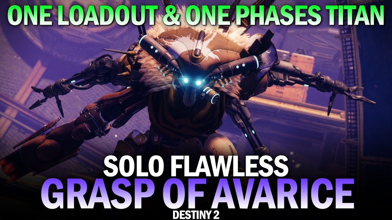 Solo Flawless Grasp of Avarice (Titan One Loadout & Easy One Phase Bosses) [Destiny 2]