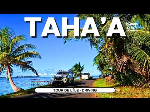 Tour de l’île de Taha’a – Immersion en Polynésie 🇵🇫 | Taha’a Island Drive – French Polynesia POV