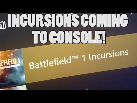BF1 incursions coming to console!