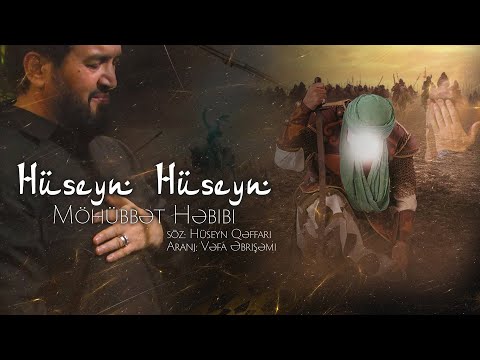 Mohubbet Hebibi - Huseyn Huseyn 2024