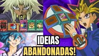 07 Ideias de Yu-Gi-Oh! QUE FORAM ABANDONADAS
