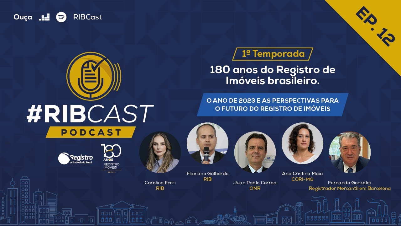 12º Episódio | O ano de 2023 e as perspectivas para o futuro do Registro de Imóveis
