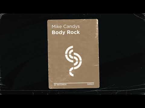 Mike Candys - Body Rock