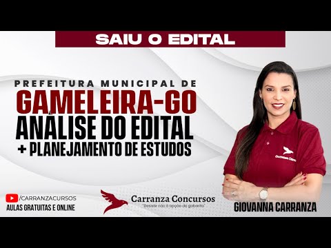Concurso Gameleira-GO: Análise do Edital + Planejamento de Estudos para Aprovação