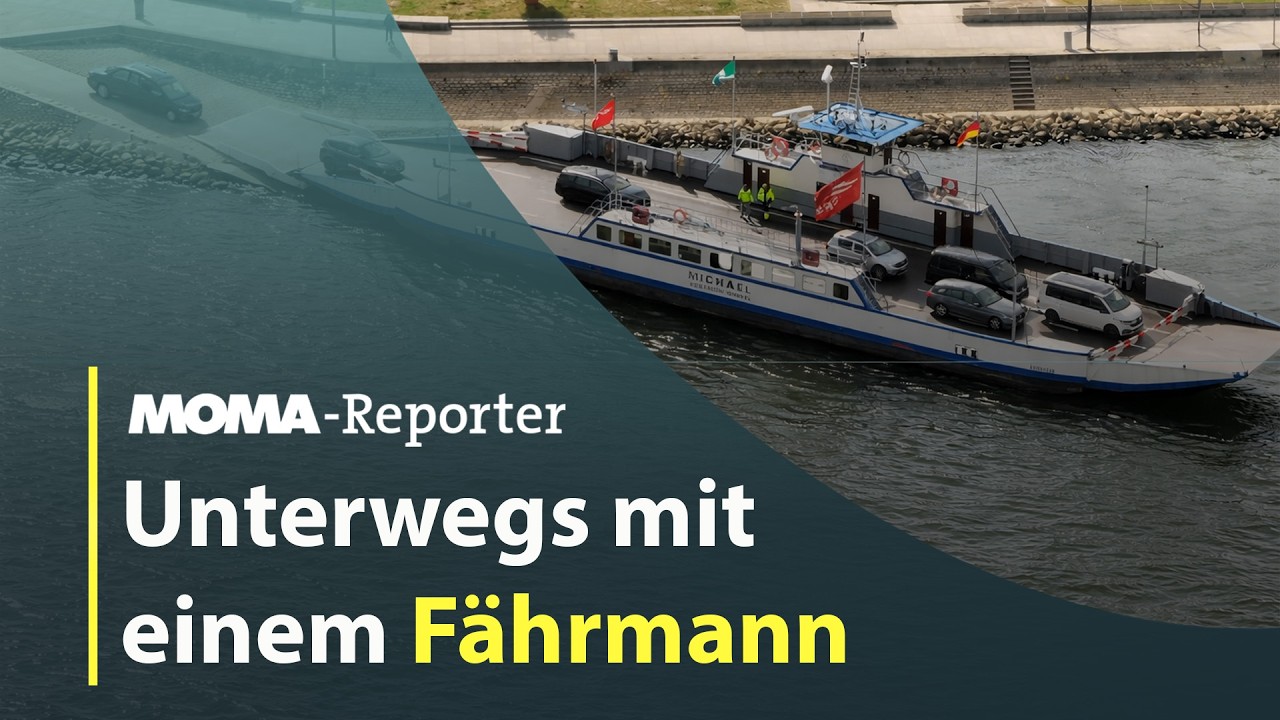MOMA-Reporter: Unterwegs mit einem Fährmann | ARD Morgenmagazin