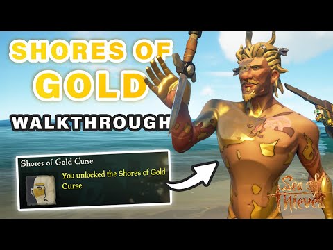 How to do Shores of Gold Tall Tale for the Gold Curse ► Sea of Thieves