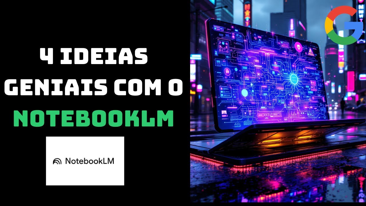 +4 casos de uso do NotebookLM - A IA da Google