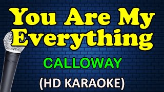 Download lagu YOU ARE MY EVERYTHING - Calloway (HD Karaoke) mp3 Download lagu YOU ARE MY EVERYTHING - Calloway (HD Karaoke) mp3