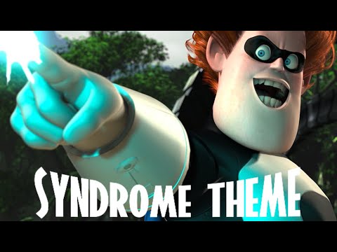 Syndrome's Theme | The Incredibles