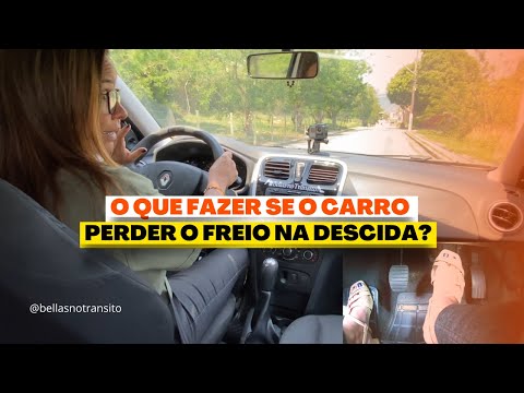 O QUE FAZER SE O CARRO PERDER O FREIO NA DESCIDA?