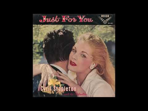 Cyril Stapleton and His Orchestra - Just For You (1958) (Stereo)