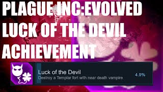 Plague Inc: Evolved- Luck of the Devil Achievement