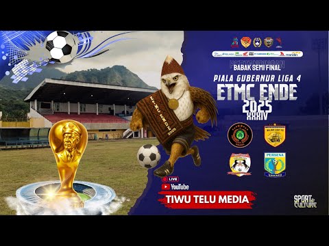 PSN NGADA VS BAJAK LAUT FC / BABAK SEMI FINAL PIALA GUBERNUR LIGA 4 ETMC XXXIV 2025