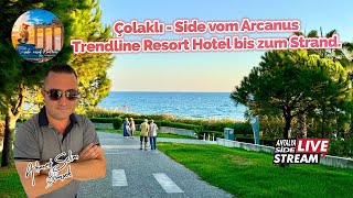 Çolaklı - Side vom Arcanus Trendline Resort Hotel bis zum Strand.