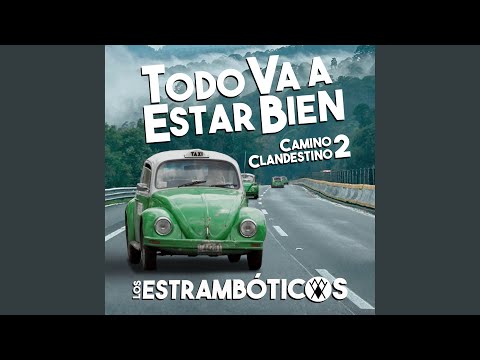 Todo Va a Estar Bien