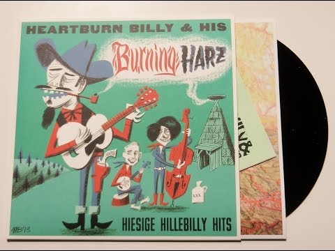 Heartburn Billy and his Burning Harz - Hiesige Hillebilly-Hits (Album)