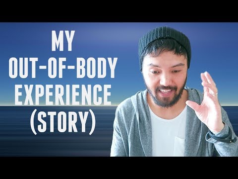 My Eye-Opening Out of Body Experience! (Adventures in Astral Travel)