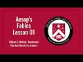 Aesop's Fables, Lesson 01 - Classical Liberal Arts Academy Aesop's Fables, Lesson 01