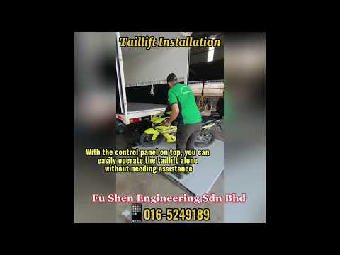 Lorry Taillift Installation Service by Fu Shen| Any Size, Any Vehicle! 