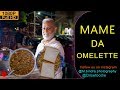 World S Best Omelette Mame Da Omelette