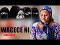 Wacece Ni Season 1 Episode 5 Full Hausa Web Series