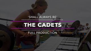 The Cadets 2021 Full Production | BEYOND THE LOT