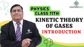 Class 11th – Introduction to Kinetic Theory of Gases
