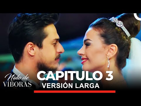 Nido De Víboras Capitulo 3 (Versión Larga)