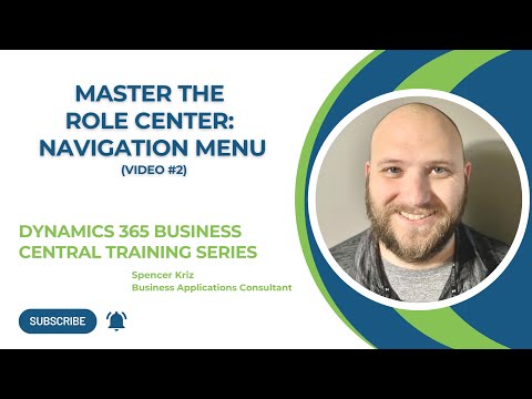 Master the Role Center: Navigation Menu