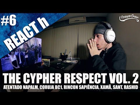 The Cypher Respect 2 - Atentado Napalm, Coruja, Rincon, Xamã, Sant, Rashid [REACT h #6 Análise]