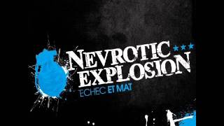 Nevrotic Explosion - Last Ride