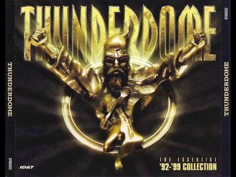 THUNDERDOME ´92 - ´99 BEST OF - FULL ALBUM 309:10 MIN - 1999 HD HQ HIGH QUALITY ESSENTIAL COLLECTION