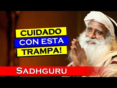 La TRAMPA del intelecto Sadhguru advierte sobre este peligro , Enseñanzas de Sadhguru en Español