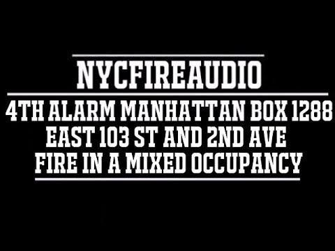NYC Fire Audio - FDNY Manhattan 4th Alarm Box 1288 - Heavy Fire In A Mixed Occupancy - 3/24/18