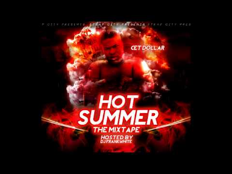 Cet Dollar ft. D-Aye - Get Money (That's All)