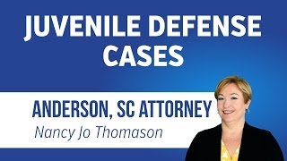 preview picture of video 'Juvenile Defense Attorney in Anderson, South Carolina | 864-226-7222'