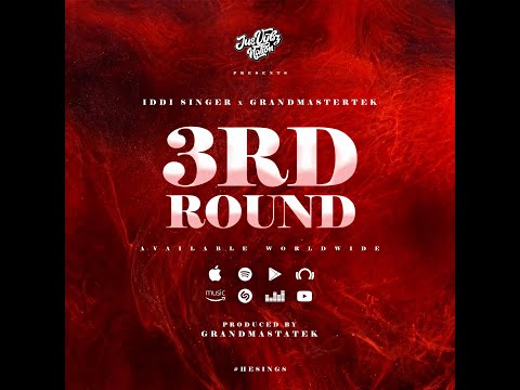 Iddi Singer - 3RD Round feat. Grandmastatek (Official Lyrics Video)