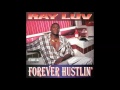 Ray Luv Forever Hustlin Full Album 1995