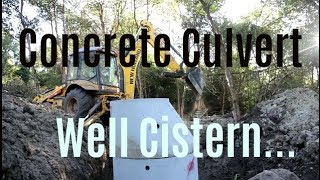 DIY Shallow Well - Set Concrete Culverts In The Shallow Well. Pt 2