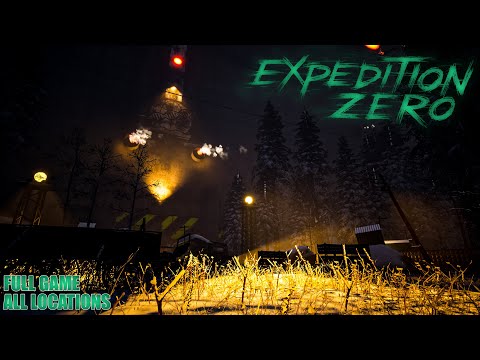 Expedition Zero \ Game \ Walkthrough \ Full Game \ All Locations \ Survival \ Horror
